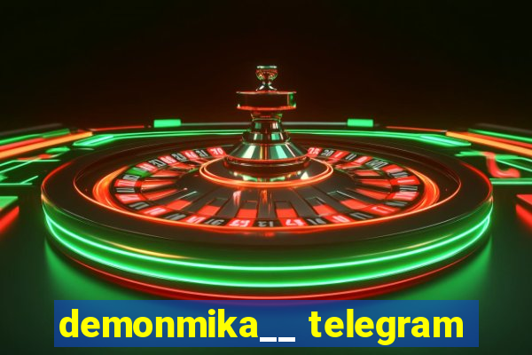 demonmika__ telegram